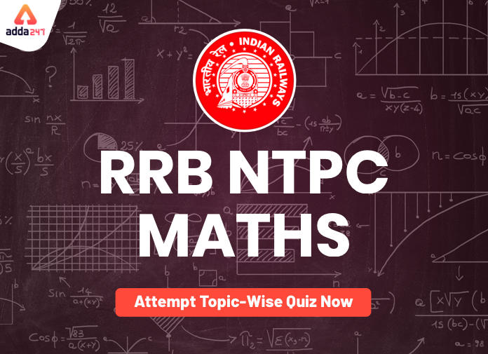 RRB NTPC मात्रात्मक योग्यता क्विज 27 जनवरी 2020 : सरलीकरण_40.1