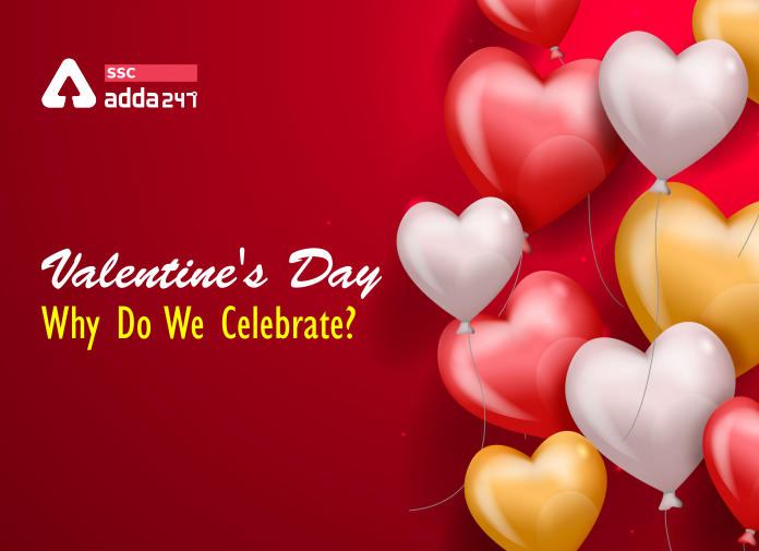 Valentine's Day: क्यों मानते हैं Valentine?_40.1