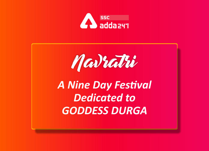 नवरात्रि : देवी दुर्गा को समर्पित नौ दिवसीय त्यौहार_40.1
