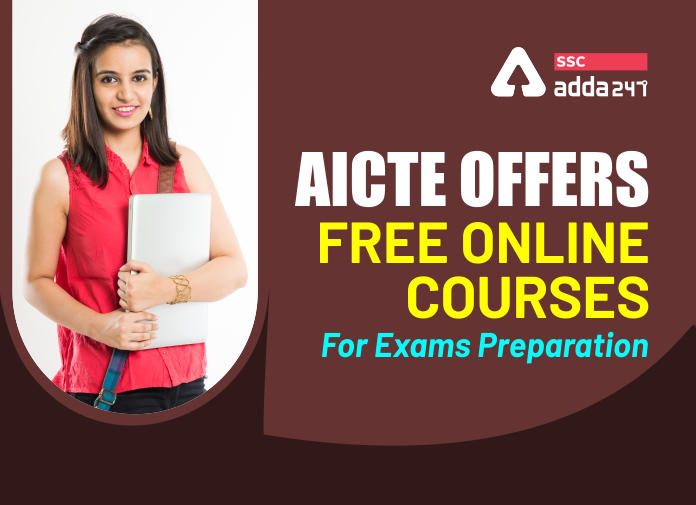 AICTE छात्रों के लिए लाया है मुफ्त ऑनलाइन ई-लर्निंग के 49 कोर्स_40.1