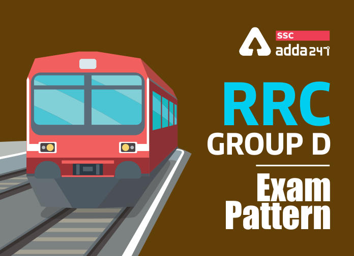 RRB ग्रुप D परीक्षा पैटर्न: यहाँ देखें RRC लेवल 1 परीक्षा पैटर्न_40.1