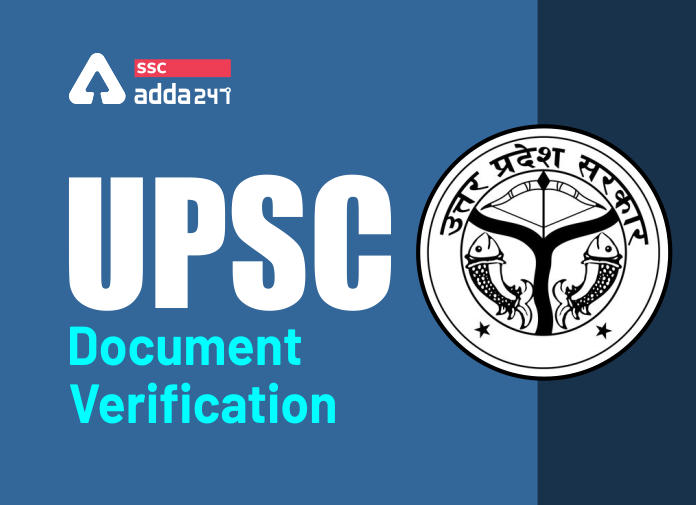 RO/ARO के लिए UPPSC दस्तावेज़ सत्यापन शेड्यूल 2020 आज से आरंभ; विवरण चेक करें_40.1
