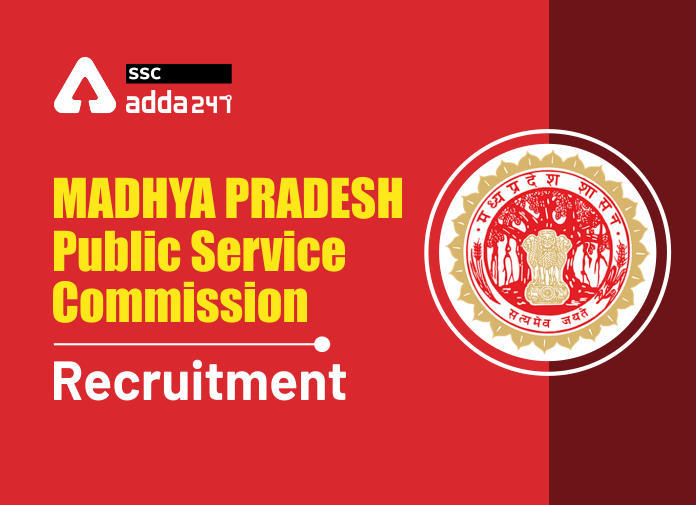 MPPSC राज्य सेवा और वन सेवा भर्ती 2021-22 : 346 रिक्तियों के लिए आवेदन लिंक पुनः ओपन_40.1