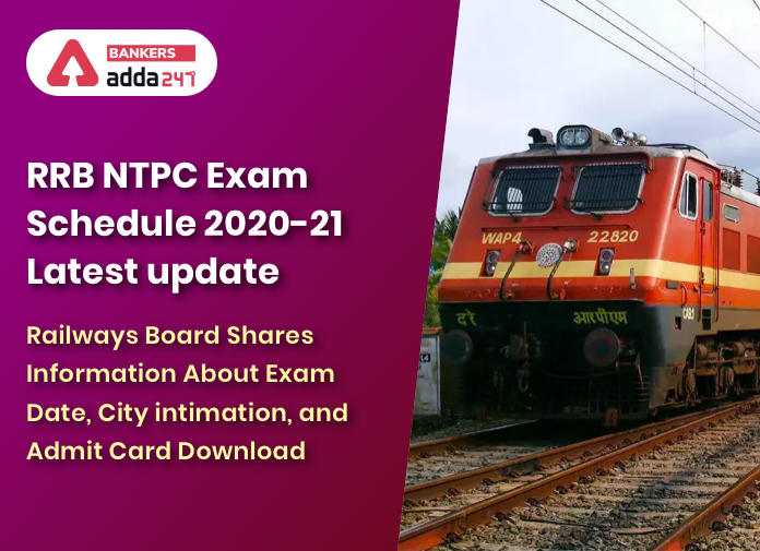 RRB NTPC Exam Schedule 2020-21 सम्बन्धी नवीनतम अपडेट: रेलवे बोर्ड मेल कर रहा हैं परीक्षा तिथि, परीक्षा शहर जानने और प्रवेश पत्र डाउनलोड करने से सम्बन्धी यूजरनेम और पासवर्ड _40.1