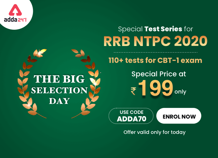 'द बिग सिलेक्शन डे' RRB NTPC 2020 Special Test Series : पायें 110 से अधिक मॉक मात्र 149 रु. में_40.1