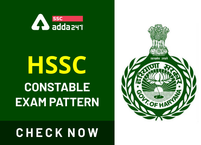HSSC कांस्टेबल परीक्षा पैटर्न: यहाँ देखें HSSC कांस्टेबल का विस्तृत परीक्षा पैटर्न_40.1