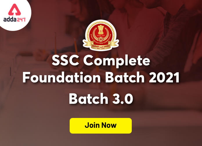 SSC की करें तैयारी SSC 2021 Foundation Batch 3.0 के साथ_40.1