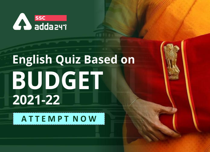 English Questions Based On Budget 2021-22 For Govt. Exams 2021_40.1