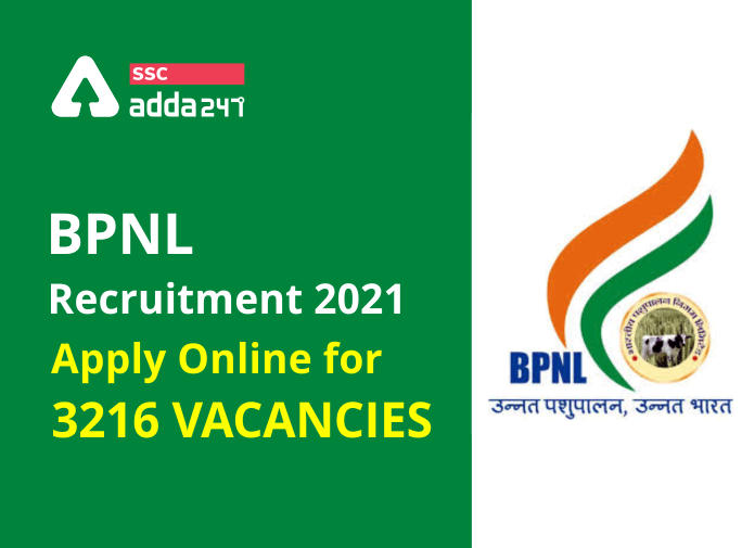 BPNL भर्ती 2021: 3216 रिक्तियों के लिए ऑनलाइन आवेदन का आखिरी दिन आज_40.1