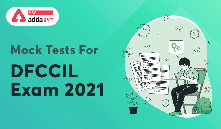 DFCCIL परीक्षा 2021 : DFCCIL परीक्षा मॉक टेस्ट से बनाये अपनी तैयारी बेहतर_40.1