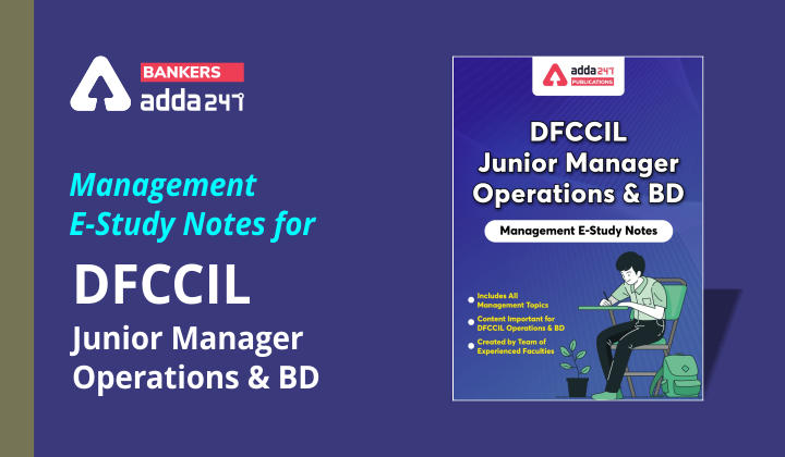 DFCCIL जूनियर मैनेजर: मैनेजमेंट ई-स्टडी नोट्स_40.1