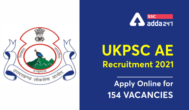 UKPSC AE भर्ती 2021 : 154 पदों की वैकेंसी के लिए करें ऑनलाइन आवेदन_40.1