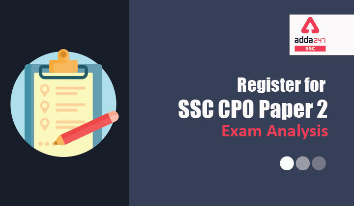 SSC CPO Paper 2 Exam Analysis के लिए यहाँ करें रजिस्ट्रेशन_40.1
