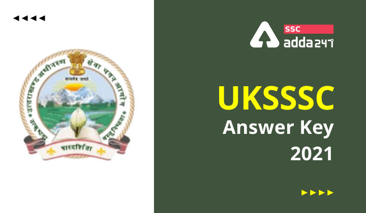 UKSSSC उत्तर कुंजी 2021: UKSSSC उत्तर कुंजी PDF डाउनलोड करें_40.1
