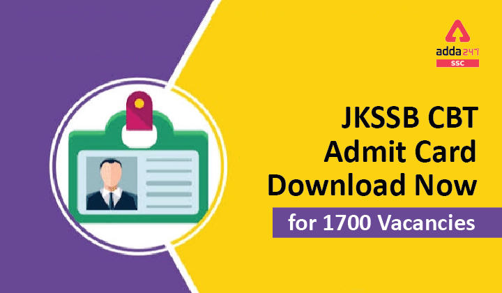 JKSSB CBT प्रवेश पत्र: 1700 रिक्तियों के लिए अभी डाउनलोड करें_40.1
