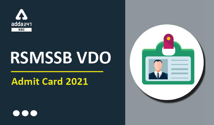 RSMSSB VDO एडमिट कार्ड 2021 आउट, राजस्थान VDO कॉल लेटर डाउनलोड करें_40.1