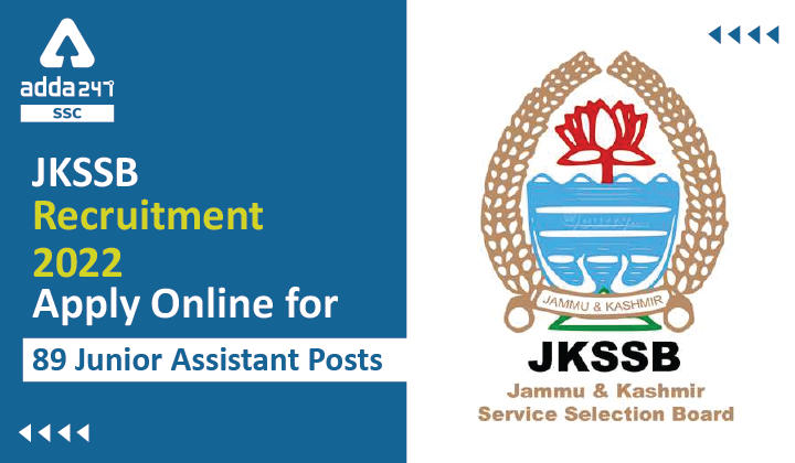 JKSSB भर्ती 2022: 89 जूनियर सहायक पदों के लिए ऑनलाइन आवेदन करें_40.1