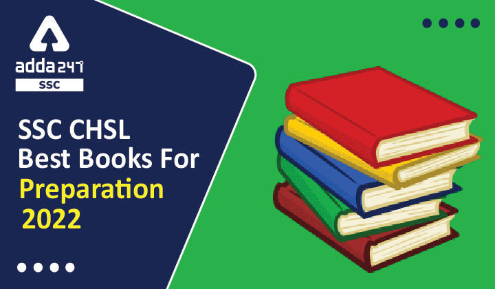 SSC CHSL 2022 की तैयारी के लिए सबसे अच्छी किताबें_40.1