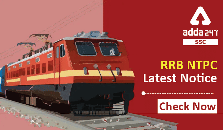 RRB NTPC नवीनतम सूचना, अभी देखें_40.1
