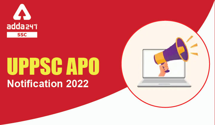 UPPSC APO Recruitment 2022, 44 रिक्तियों के लिए आवेदन करने का आज अंतिम दिन_40.1
