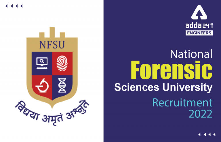 NFSU Recruitment 2022, कुल 332 पदों के लिए आवेदन करें_40.1