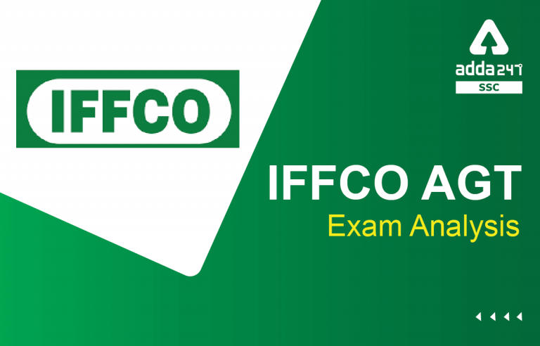 IFFCO AGT Exam Analysis 2022: IFFCO AGT Paper डाउनलोड करें_40.1