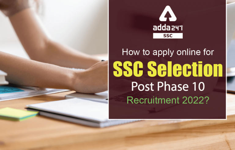 SSC Selection Post Phase 10 Recruitment 2022 के लिए कैसे आवेदन करें?_40.1