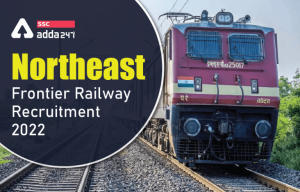 Northeast-Frontier-Railway-Recruitment-20222-01-1-768x492