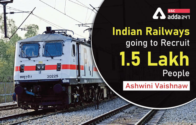 भारतीय रेलवे नौकरियां 2022, भारतीय रेलवे 1.5 लाख लोगों की भर्ती करने जा रहा है: अश्विनी वैष्णव_40.1