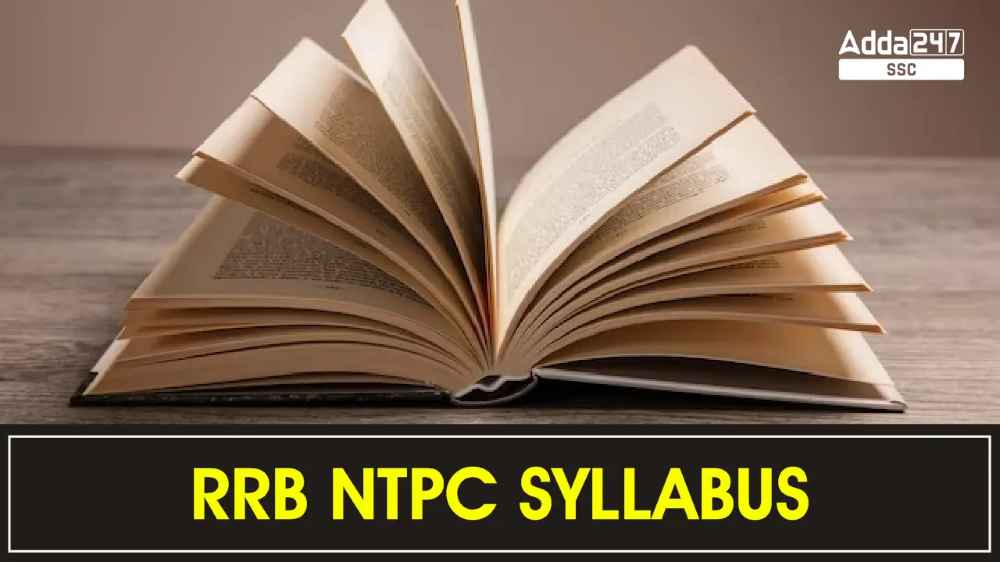 CBT 1 और CBT 2 परीक्षा के लिए RRB NTPC सिलेबस 2024_20.1