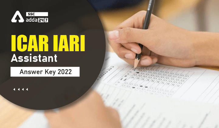 ICAR IARI Assistant Answer Key 2022 जारी, PDF डाउनलोड करें और Objections बताएं_40.1