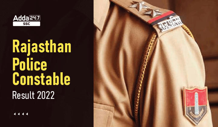 Rajasthan Police Constable Result 2022 जारी, क्षेत्रवार लिंक_40.1