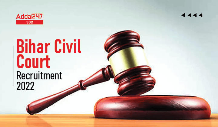 Bihar Civil Court Recruitment 2022 अधिसूचना जारी, 7692 रिक्तियाँ_40.1