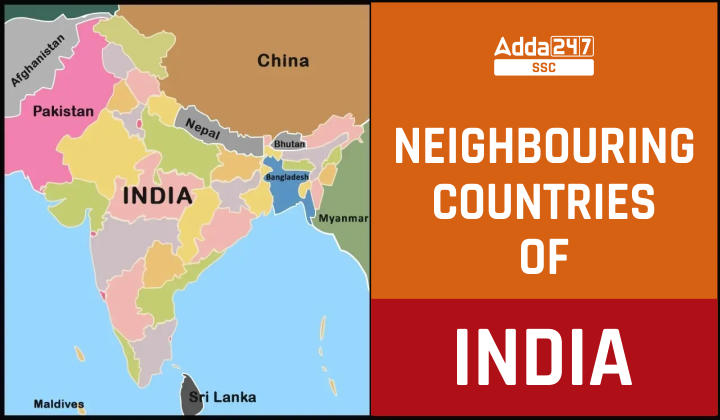 भारत के पड़ोसी देश और उनकी राजधानी एवं तथ्य_40.1