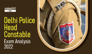 Delhi-Police-Head-Constable-Exam-Analysis-2022