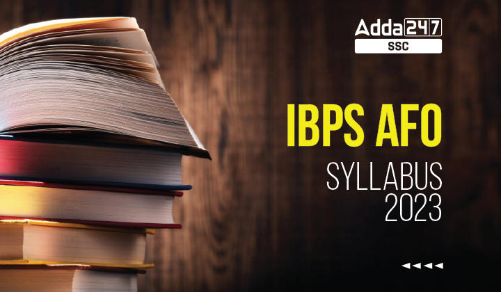 IBPS-AFO-Syllabus-2023