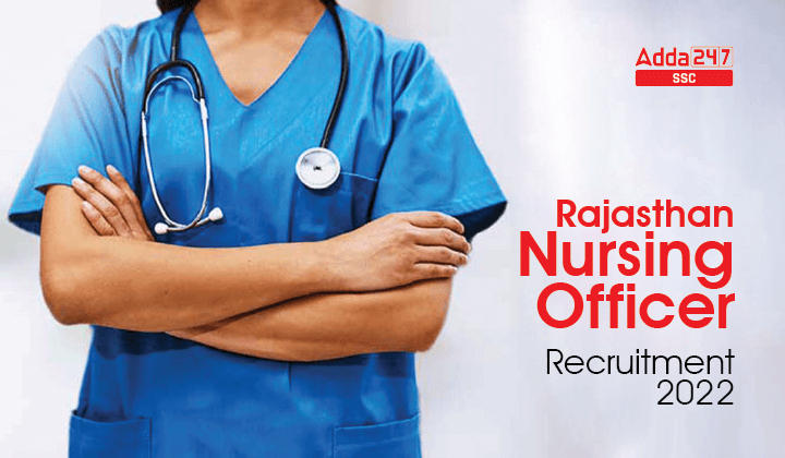 Rajasthan Nursing Officer Recruitment 2022, 3309 रिक्तियों के लिए अप्लाई ऑनलाइन_40.1