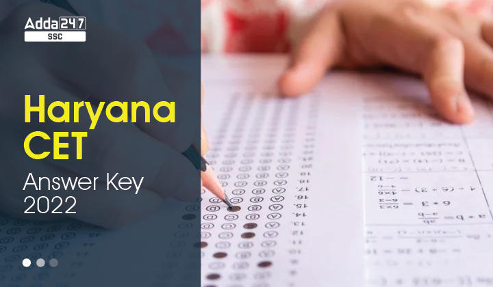 Haryana CET Answer Key 2022, डाउनलोड करने के लिए डायरेक्ट लिंक_40.1