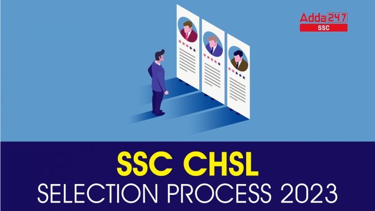 SSC CHSL चयन प्रक्रिया 2022-23 (संशोधित), टियर 1 और टियर 2_40.1