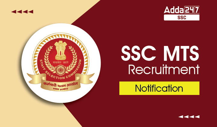 SSC MTS Recruitment, Notification 2023 जारी, 12523 रिक्ति_50.1