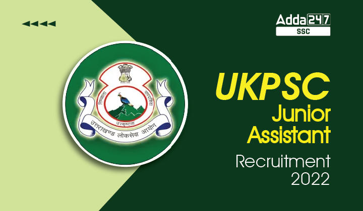 UKPSC Junior Assistant Recruitment 2022 Notification: 445 रिक्तियों के लिए आवेदन करने का अंतिम दिन_40.1