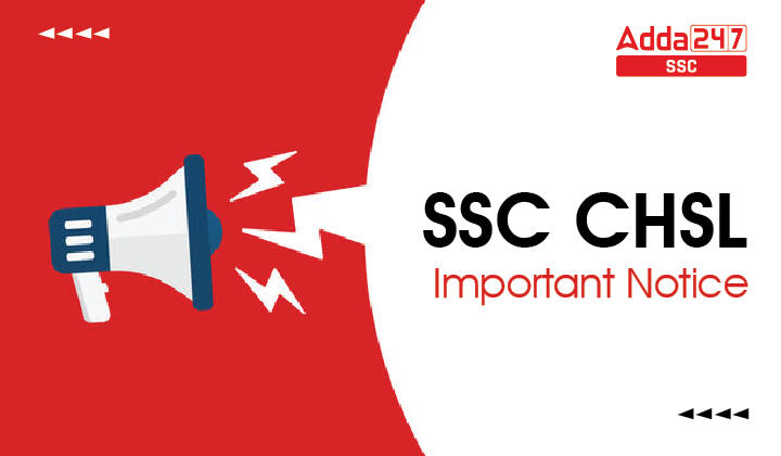 Postal Assistant / Sorting Assistant पदों के लिए SSC CHSL महत्वपूर्ण नोटिस_40.1