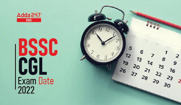 BSSC CGL Exam Date 2022 जारी, देखें संपूर्ण परीक्षा शेड्यूल_20.1