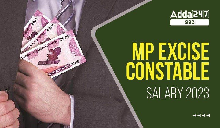 MP Excise Constable Salary 2023, इन हैंड वेतन संरचना_40.1