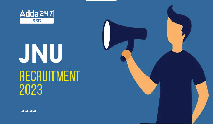 388 गैर शिक्षण पदों के लिए JNU Recruitment 2023 अप्लाई ऑनलाइन_40.1