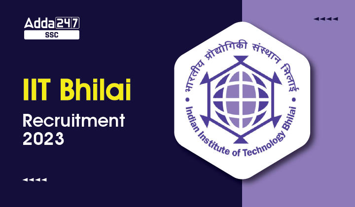 IIT Bhilai Recruitment 2023, गैर-शिक्षण पदों के लिए ऑनलाइन आवेदन करें_40.1