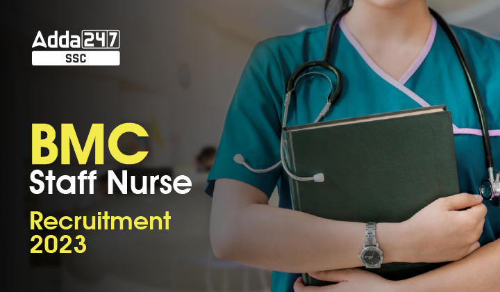 BMC स्टाफ नर्स भर्ती 2023_40.1
