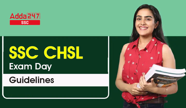 SSC CHSL परीक्षा दिवस दिशानिर्देश_40.1