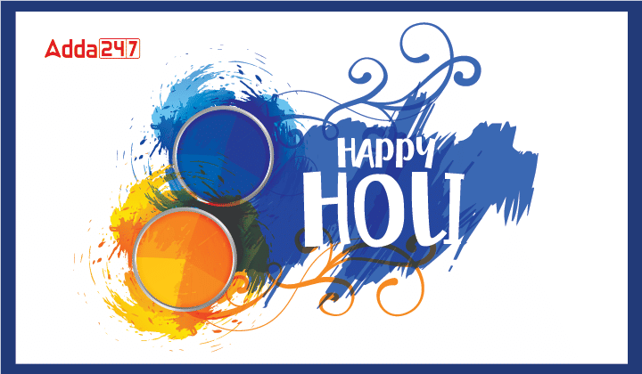 Adda247 की ओर से आप सभी को होली की शुभकानाएं!!!!_40.1