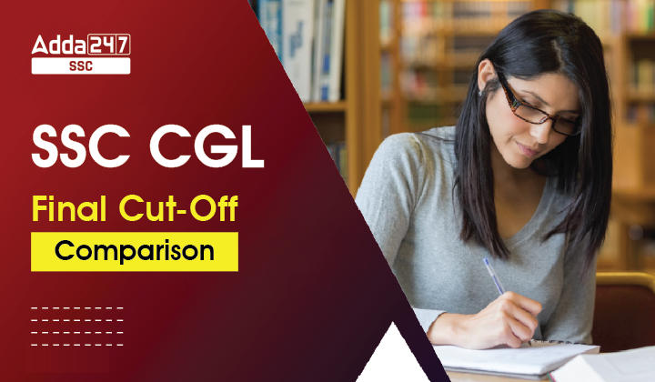 SSC CGL Final Cut-Off तुलना, कट ऑफ मार्क्स यहां चेक करें_40.1
